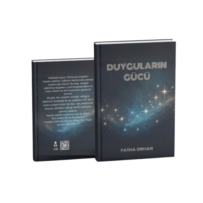 DUYGULARIN GÜCÜ