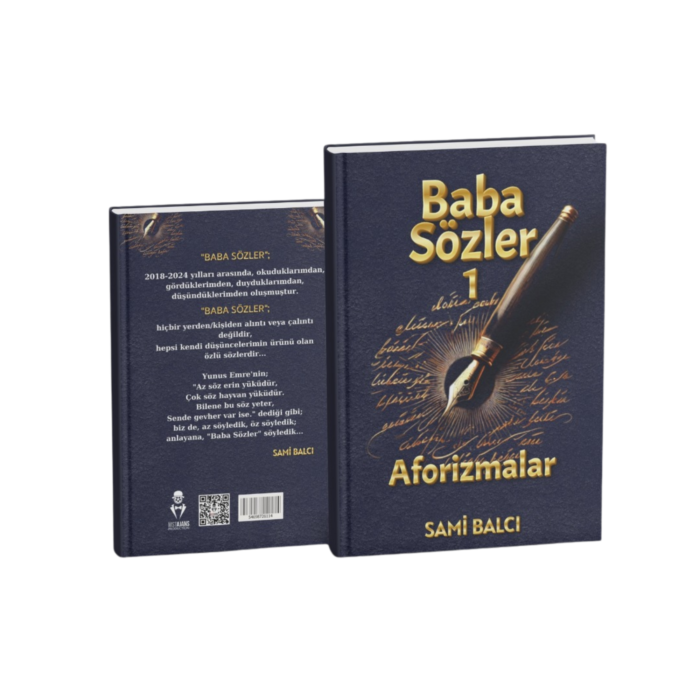 BABA SÖZLER AFORİZMALAR
