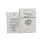 KUR’AN-I KERİM DİYOR Kİ! BÜTÜN AYETLERLE ALLAH (C.C.) SİZİN DOSTUNUZDUR.