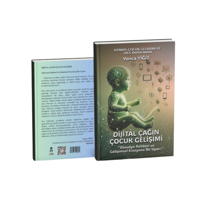 DİJİTAL ÇAĞIN ÇOCUK GELİŞİMİ