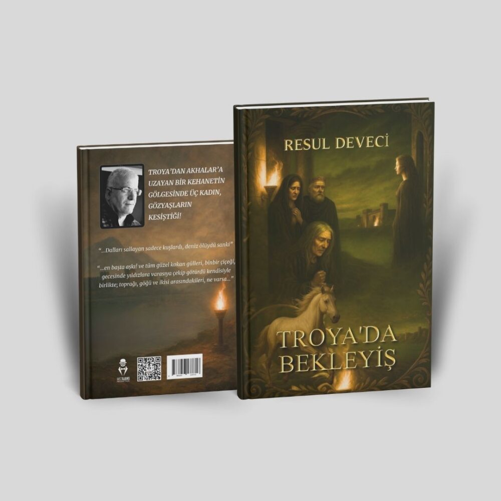 TROYA’DA BEKLEYİŞ