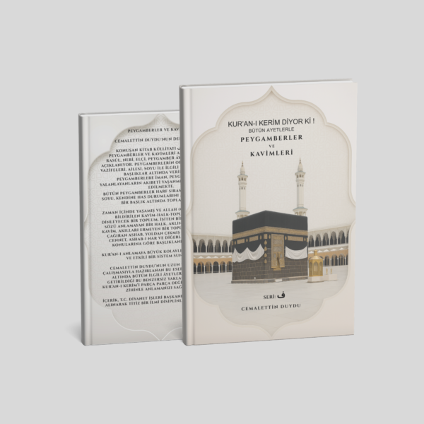 KUR’AN-I KERİM DİYOR Kİ! BÜTÜN AYETLERLE PEYGAMBERLER VE KAVİMLERİ