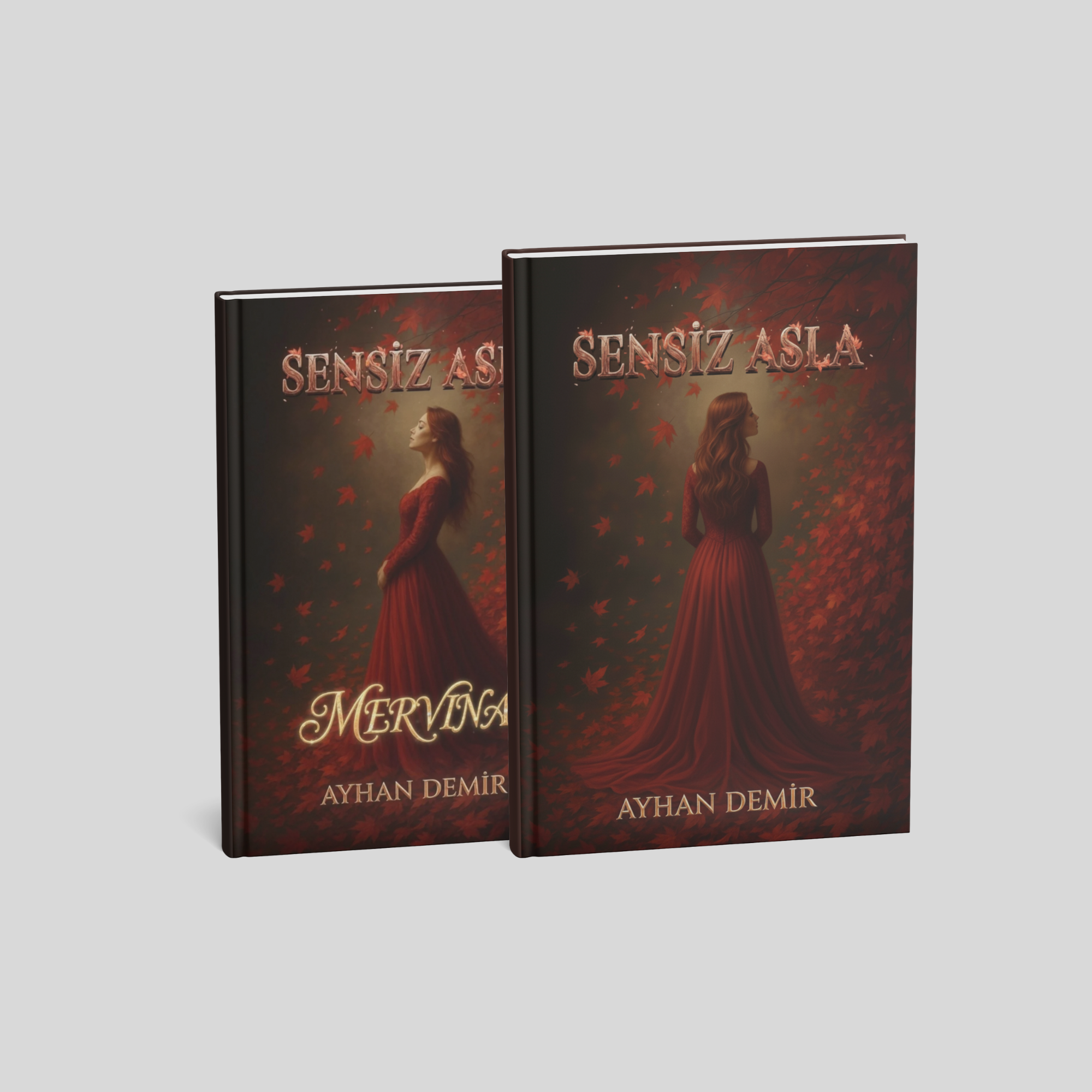 SENSİZ ASLA SERİSİ