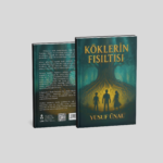 KÖKLERİN FISILTISI