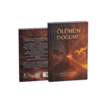 ÖLÜMÜN DOĞUMU