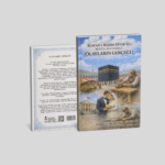 KUR'AN-I KERİM DİYOR Kİ! OLAYLAYIN GERÇEĞİ!