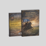 ŞAHLANIŞ OSMANLI–1