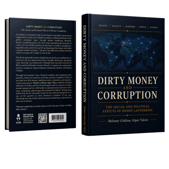 DIRTY MONEY AND CORRUPTION