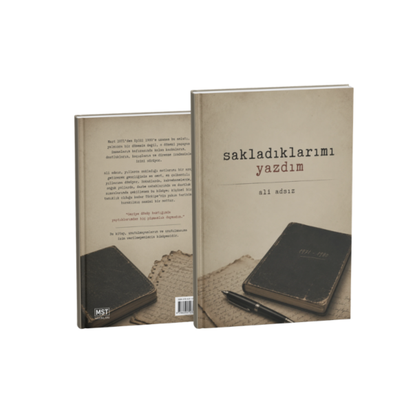 Sakladıklarımı Yazdım -Ali Adsız